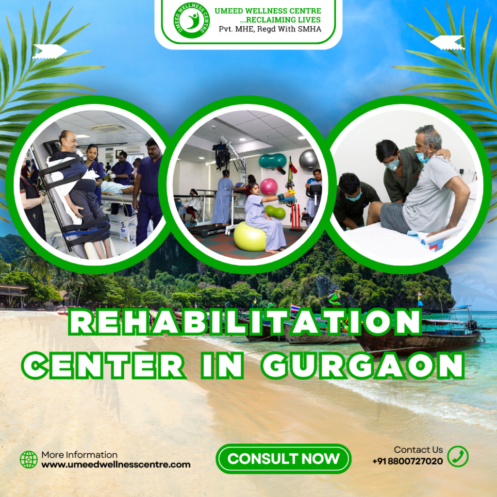 Rehabilitation Center in Gurgaon